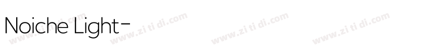Noiche Light字体转换